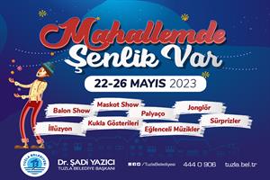 Mahallemde Şenlik Var