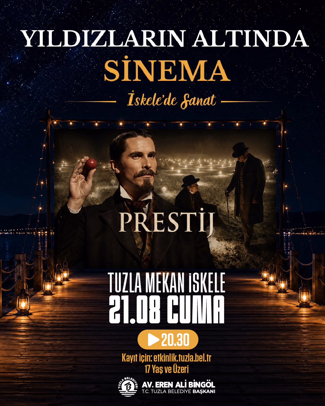 Yıldızların Altında Sinema-İskelede Sanat "Prestij"
